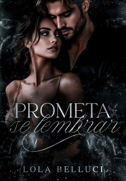 Обещай помнить (ЛП) - Беллучи Лола